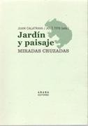 JARDÍN Y PAISAJE. MIRADAS CRUZADAS