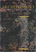 RETHINKING ARCHITECTURE, A READER IN CULTURAL THEORY