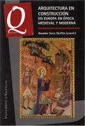 ARQUITECTURA EN CONSTRUCCION EN EUROPA EN EPOCA MEDIEVAL Y MODERNA