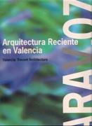 ARQUITECTURA RECIENTE VALENCIA 2007. ARAV.07. 