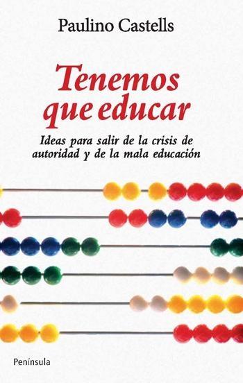 TENEMOS QUE EDUCAR. 