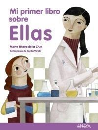 MI PRIMER LIBRO SOBRE ELLAS