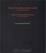 OTEIZA. ARQUITECTURA DESOCUPADA. DE ORIO A MONTEVIDEO.