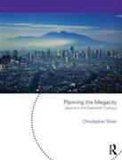 PLANNING THE MEGACITY : JAKARTA IN THE TWENTIETH CENTURY