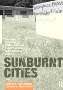 SUNBURNT CITIES. THE GREAT RECESSION, DEPOPULATION AND URBAN PLANNING IN THE AMERICAN SUNBELT. 