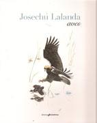 LALANDA: JOSECHU LALANDA. AVES. 