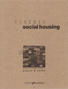FIRENZE. SOCIAL HOUSING. INTERNATIONAL PROJECTS WORKSHOP. 