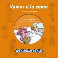VAMOS A LA CAMA.  LAS HISTORIAS DE ALEX (+ CD) "LAS HISTORIAS DE ALEX". LAS HISTORIAS DE ALEX