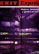 EXIT EXPRESS Nº 58. MUJERES, FEMINISMOS Y GENERO EN ESPAÑA.