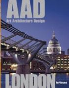 AAD LONDON ART ARCHITECTURE DESIGN. 