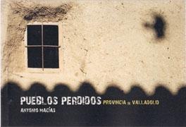 PUEBLOS PERDIDOS  PROVINCIA DE VALLADOLID