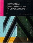 MATEMATICAS PARA LA EDIFICACION Y OTRAS INGENIERIAS. PROBLEMAS RESUELTOS