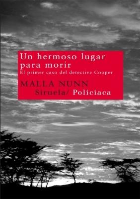 HERMOSO LUGAR PARA MORIR, UN "EL PRIMER CASO DEL DETECTIVE COOPER"