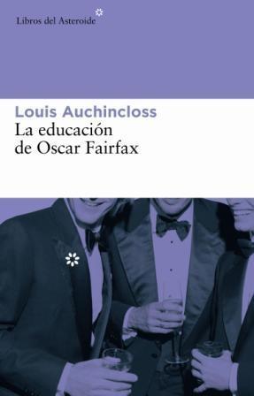 EDUCACION DE OSCAR FAIRFAX, LA