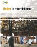 TIMBER IN REFURBISHMENT