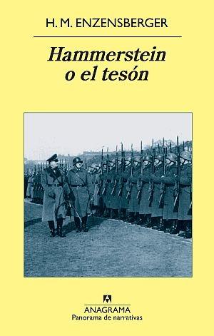 HAMMERSTEIN O EL TESON. UNA HISTORIA ALEMANA. 