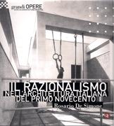 IL RAZIONALISMO NELL' ARCHITETTURA ITALIANO DEL PRIMO NOVECENTO. 