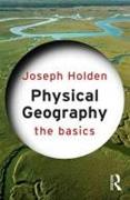 PHYSICAL GEOGRAPHY: THE BASICS