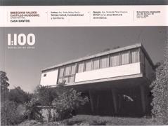 BVCH: 1: 100 Nº 19. BRESCIANI-VALDES-CASTILLO-HUIDOBRO ARQUITECTOS. CASA SANTOS