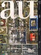 A+U Nº 486 50 ARCHITECT S OFFICES