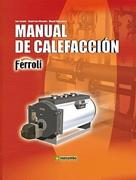 MANUAL DE CALEFACCIÓN. FERROLI