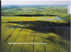 SOARING LANDSCAPE. PETER VAN BOLHUIS, AERIAL PHOTOGRAPHER
