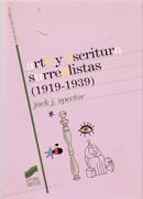 ARTE Y ESCRITURA SURREALISTAS (1919-1939)