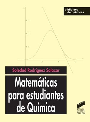 MATEMÁTICAS PARA ESTUDIANTES DE QUÍMICA