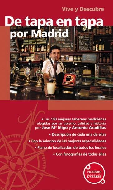 VIVE Y DESCUBRE.  DE TAPA EN TAPA POR MADRID