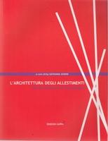 L'ARCHITETTURA DEGLI ALLESTIMENTI (+DVD). 