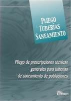 PLIEGO DE PRESCRIPCIONES TÉCNICAS GENERALES PARA TUBERIAS DE SANEAMIENTO DE POBLACIONES