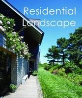 RESIDENTIAL LANDSCAPE*