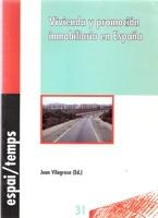 VIVIENDA Y PROMOCION INMOBILIARIA EN ESPAÑA. 