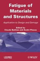 FATIGUE OF MATERIALS AND STRUCTURES. APPLICATION TO DESIGN