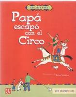 PAPA ESCAPO CON EL CIRCO