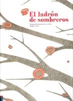 EL LADRON DE SOMBREROS