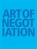 ART OF NEGOTIATION