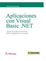 APLICACIONES CON VISUAL BASIC .NET. 