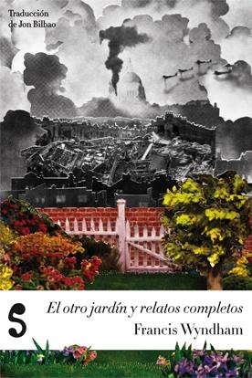 OTRO JARDIN Y RELATOS COMPLETOS, EL