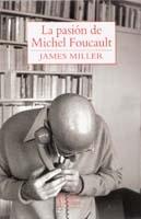 PASION DE MICHEL FOUCAULT, LA