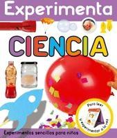 EXPERIMENTA - CIENCIA "EXPERIMENTOS SENCILLOS PARA NIÑOS"