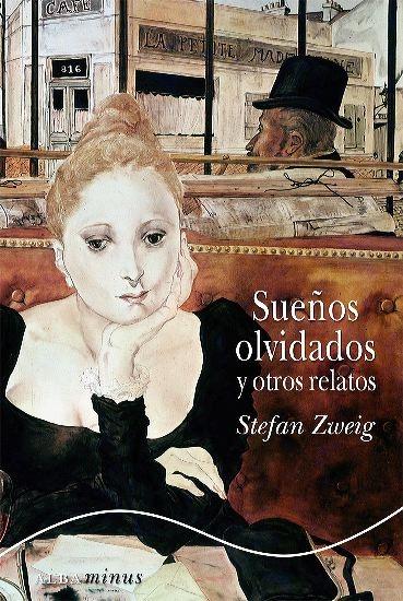 SUEÑOS OLVIDADOS Y OTROS RELATOS.