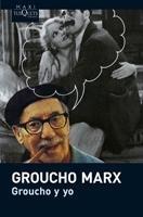 GROUCHO Y YO. 