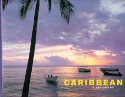 ISLAND DREAMS: CARIBBEAN**