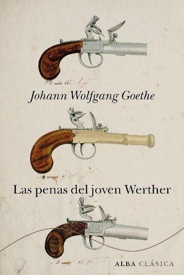 PENAS DEL JOVEN WERTHER, LAS