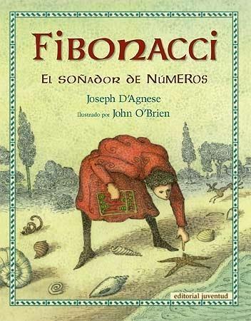 FIBONACCI, EL SOÑADOR DE NUMEROS