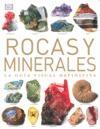 ROCAS Y MINERALES. GUIA VISUAL DEFINITIVA