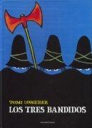 TRES BANDIDOS, LOS