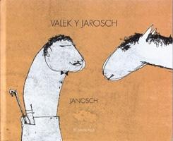 VALEK Y JAROSCH. 