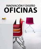 OFICINAS. INNOVACION Y DISEÑO. 